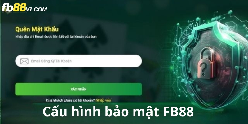 Cấu hình tăng bảo mật tài khoản